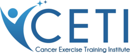 CETI, the Cancer Exercise Training Institute