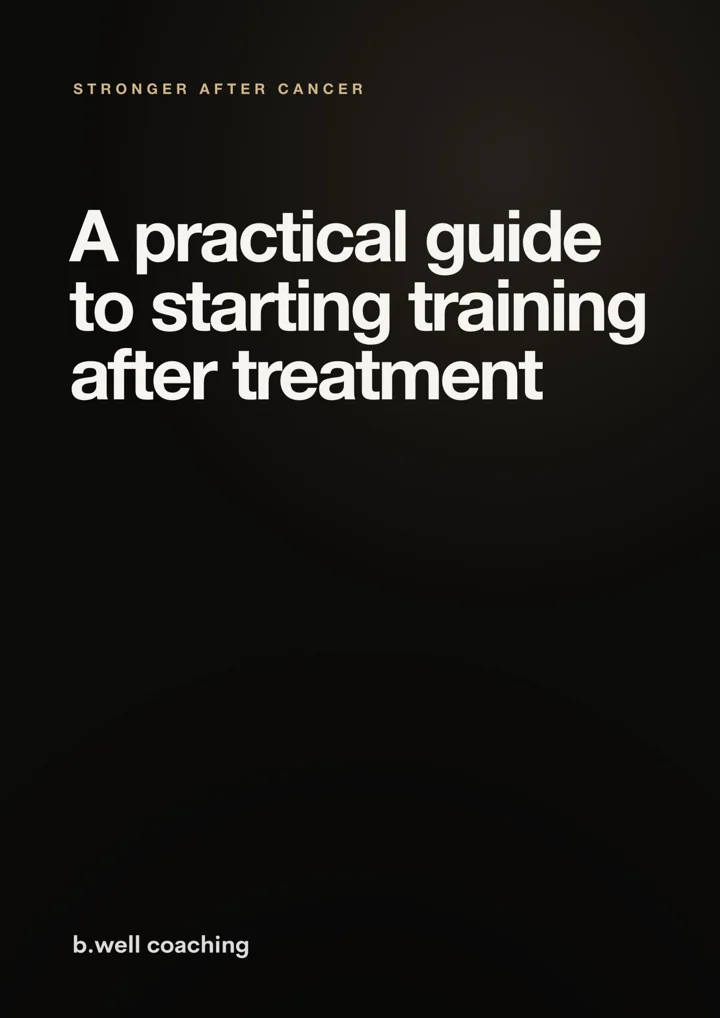 Cover of the guide: A practical guide to starting training after treatment